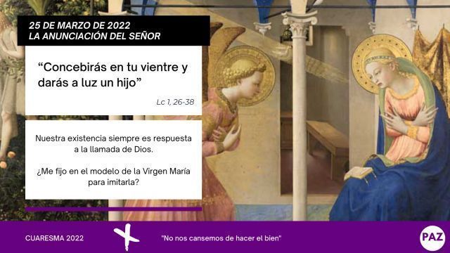 Cuaresma 25 de marzo de 2022