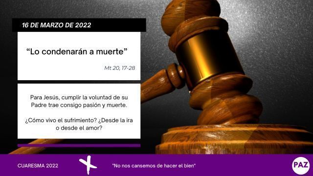 Cuaresma 16 de marzo de 2022