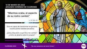 Cuaresma 13 de marzo de 2022