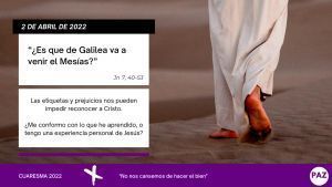 Cuaresma 2 de abril de 2022