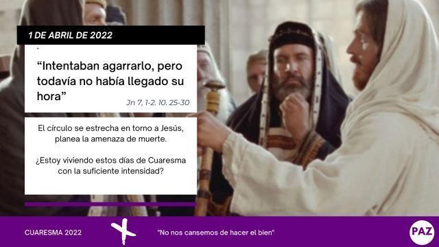 Cuaresma 1 de abril de 2022