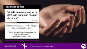 Cuaresma 9 de marzo de 2022