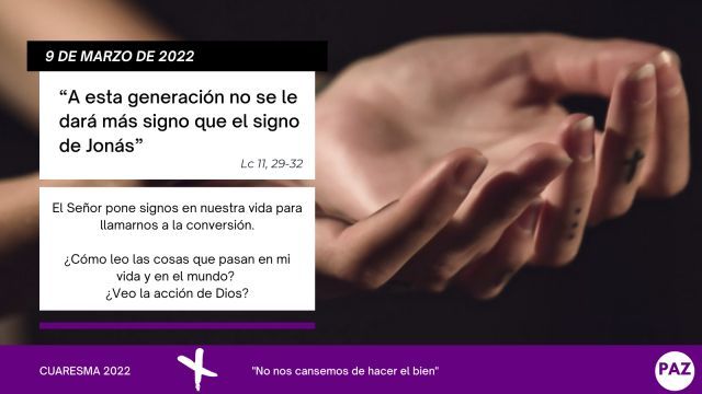 Cuaresma 9 de marzo de 2022