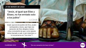 Cuaresma 21 de marzo de 2022