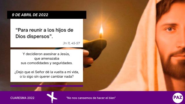 Cuaresma 9 de abril de 2022