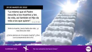 Cuaresma 30 de marzo de 2022